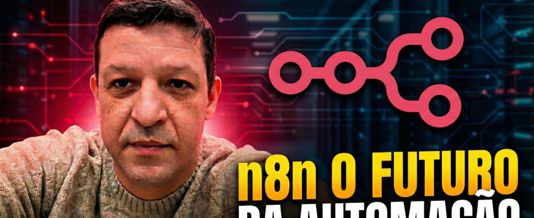 O Futuro da Automação Criando seu Próprio Agente de IA com n8n